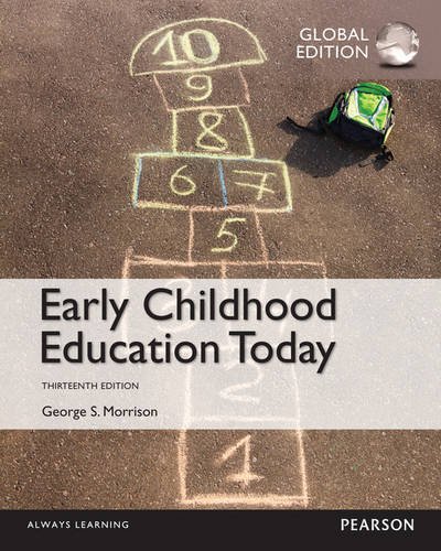 Early Childhood Education Today, Global Edition