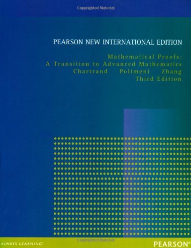 Mathematical Proofs: A Transition to Advanced Mathematics