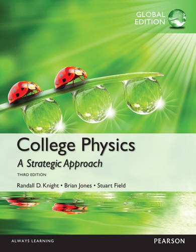 College Physics: A Strategic Approach