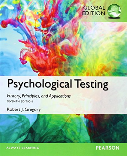 Psychological Testing: History, Principles, and Applications, Global Edition