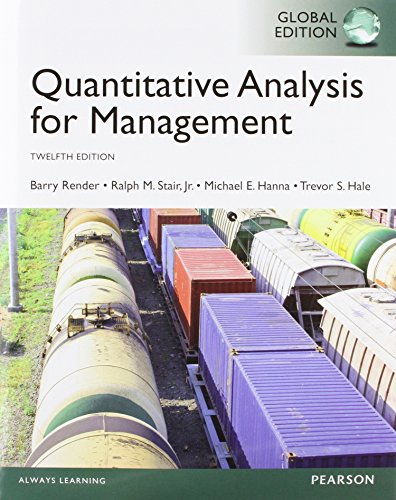 Quantitative Analysis for Management, Global Edition