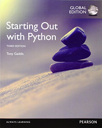 Starting Out with Python, Global Edition