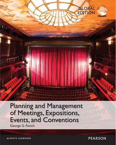 Planning and Management of Meetings, Expositions, Events and Conventions