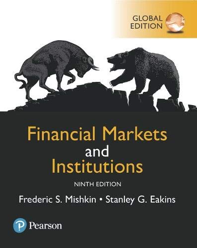 Financial Markets and Institutions, Global Edition (9e)