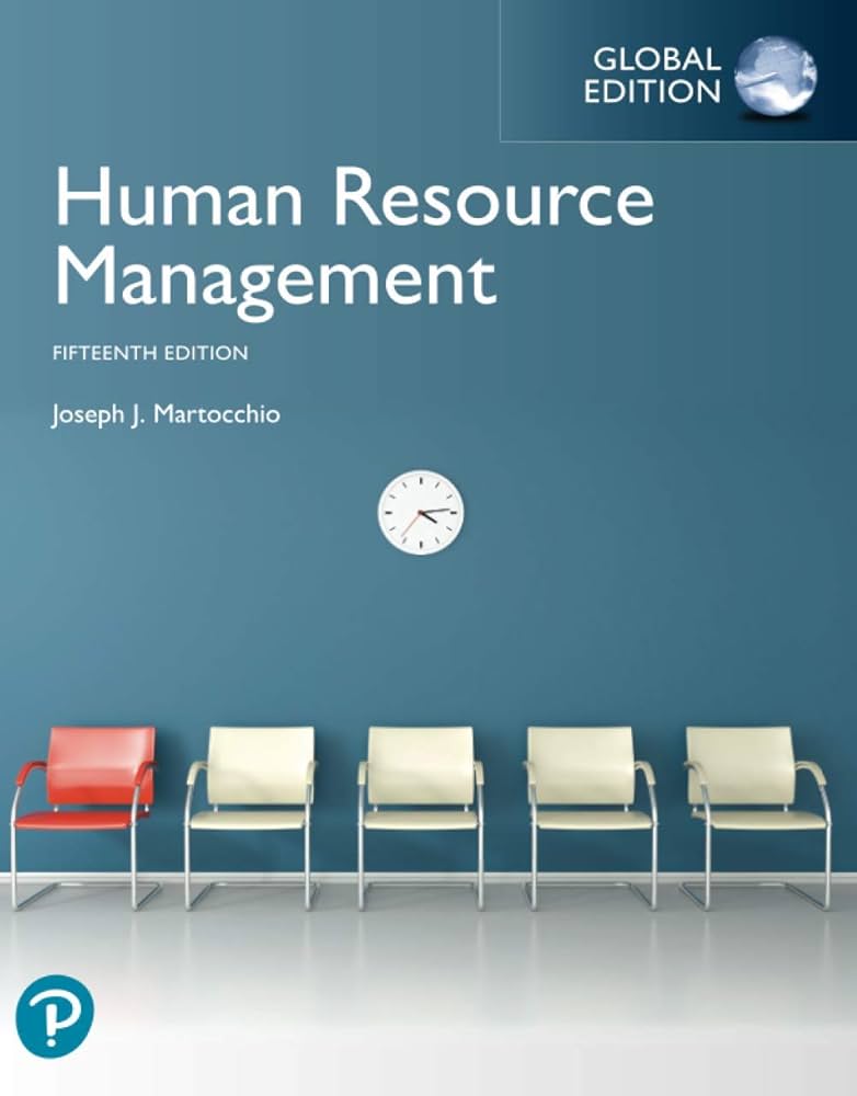 HE-Martocchio-Human Resource Management GE 15e