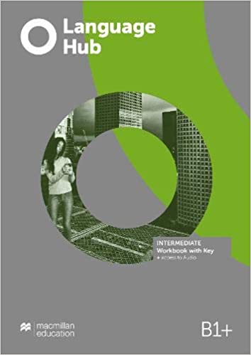 Language Hub Intermediate B1+ Workbook (with key)