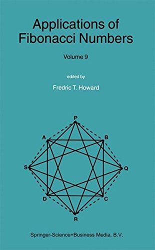 Applications of Fibonacci Numbers: Volume 9: Proceedings of The Tenth International Research Conference on Fibonacci Numbers and Their Applications: Vol 9