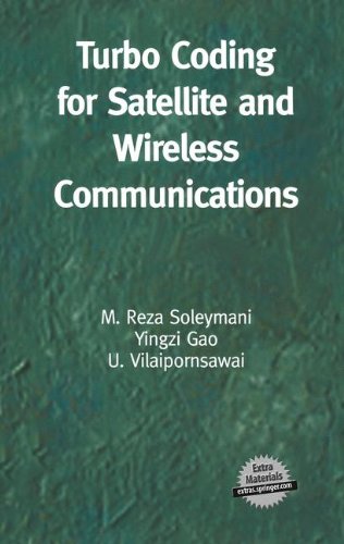 Turbo Coding for Satellite and Wireless Communications (The Springer International Series in Engineering and Computer Science)