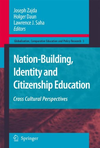 Nation-Building, Identity and Citizenship Education: Cross Cultural Perspectives: 3 (Globalisation, Comparative Education and Policy Research)
