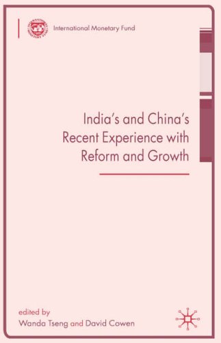 India s and China s Recent Experience with Reform and Growth (Procyclicality of Financial Systems in Asia)