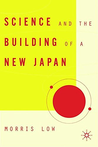 Science and the Building of a New Japan (Studies of the East Asian Institute, Columbia University)