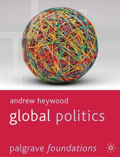 Global Politics (Palgrave Foundations Series)