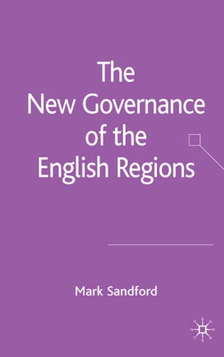 The New Governance of the English Regions