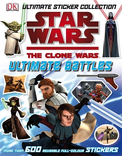Star Wars The Clone Wars Ultimate Battles Sticker Collection (Star Wars Clone Wars Ultimate)