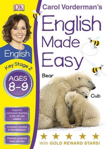 English Made Easy Ages 8-9 Key Stage 2 (Carol Vordermans English Made Easy)