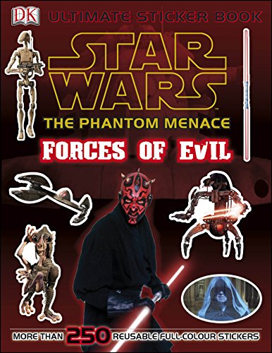 Star Wars The Phantom Menace Ultimate Sticker Book Forces of Evil (Ultimate Stickers)