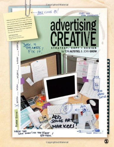 Advertising Creative: Strategy, Copy, and Design