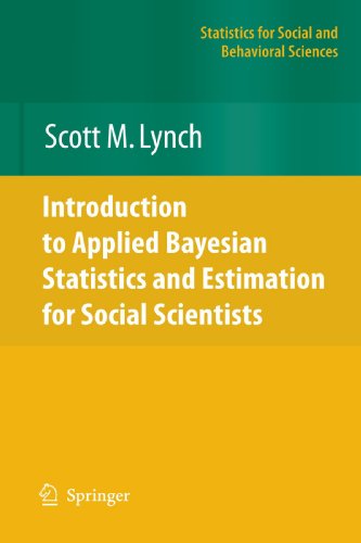 Introduction to Applied Bayesian Statistics and Estimation for Social Scientists (Statistics for Social and Behavioral Sciences)