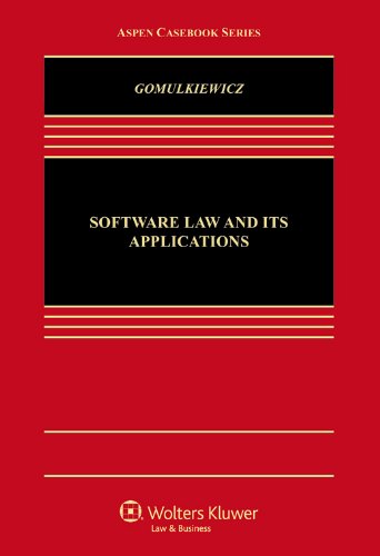 Software Law and Its Application (Aspen Casebook)