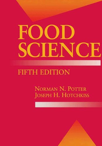 Food Science: Volume 5 (Food Science Text Series)