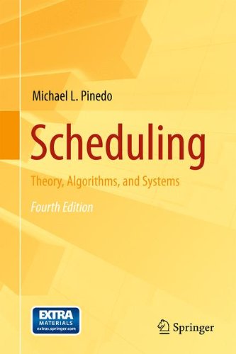 Scheduling: Theory, Algorithms, and Systems