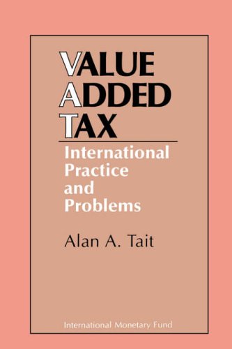 Value Added Tax  International Practice and Problems