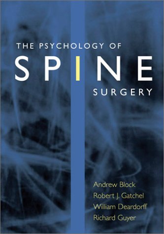 The Psychology of Spine Surgery