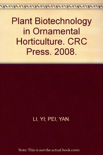 Plant Biotechnology in Ornamental Horticulture