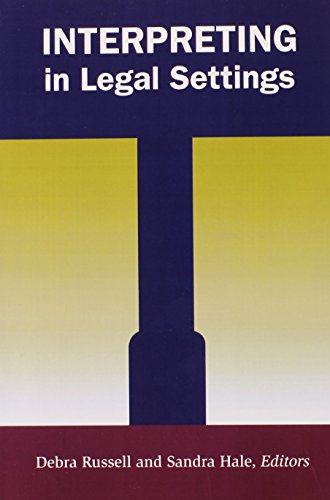 Interpreting in Legal Settings (Studies in Interpretation)