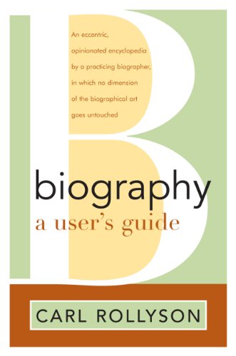 Biography: A User s Guide