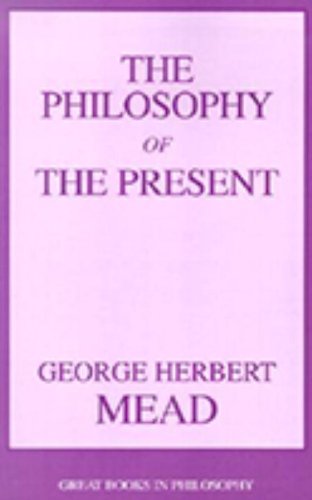 Philosophy of the Present (Great Books in Philosophy)