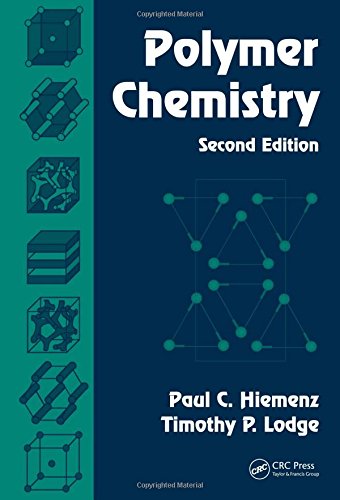 Polymer Chemistry, Second Edition