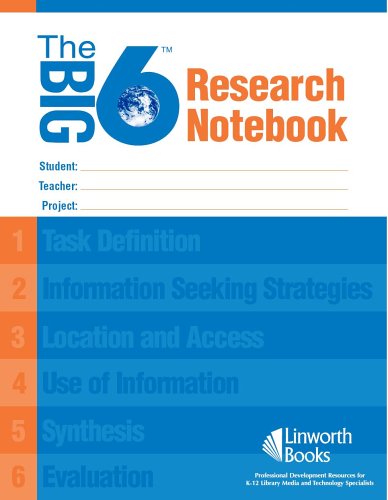 The Big6 Research Notebook