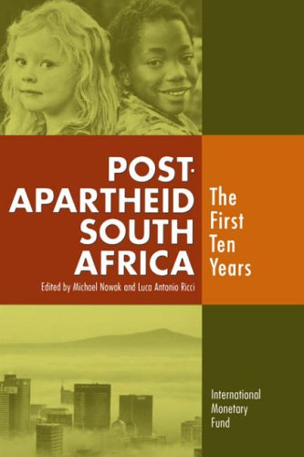 Post Apartheid South Africa, the First Ten Years