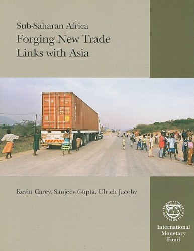 Sub-Saharan Africa: Forging New Trade Links with Asia