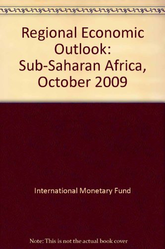 Regional Economic Outlook: Sub-Saharan Africa, October 2009