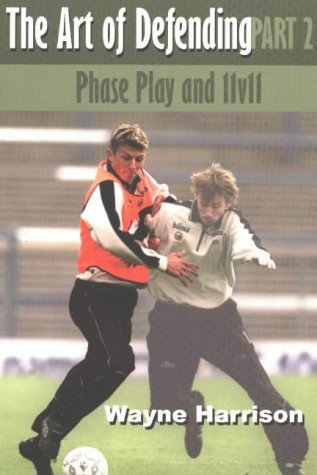 The Art of Defending: Phase Play and 11v11 Pt. 2