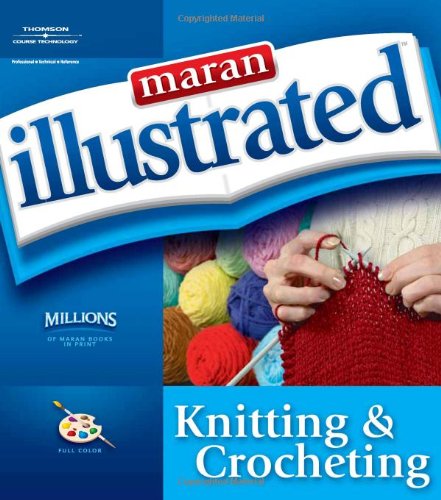 Maran Illustrated Knitting and C (Maran Illustrated)