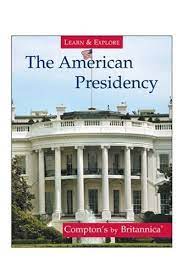 The American Presidency (Learn and Explore)