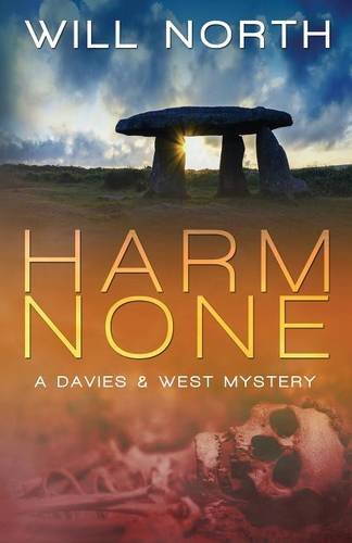 Harm None: Volume 1 (A Davies & West Mystery)