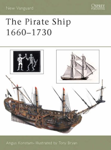 The Pirate Ship 1660-1730: 70 (New Vanguard)