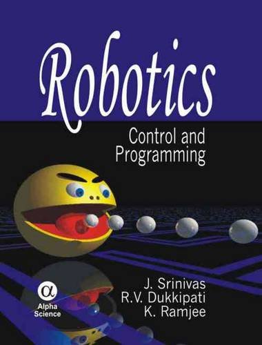 Robotics: Control and Programming