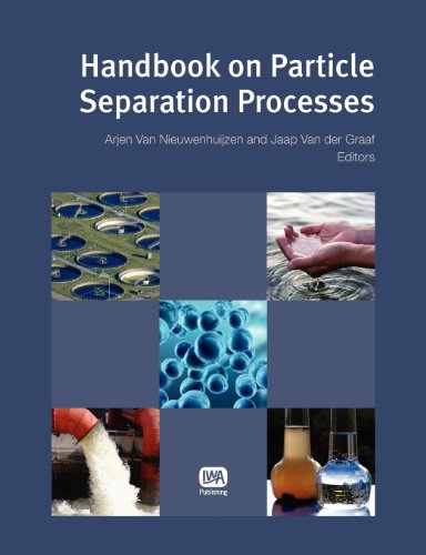 Handbook on Particle Separation Processes