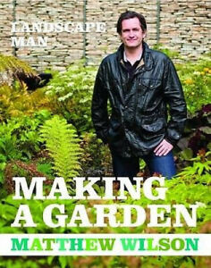 The Landscape Man - Making a Garden