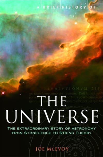 A Brief History of the Universe From Ancient Babylon to the Big Bang