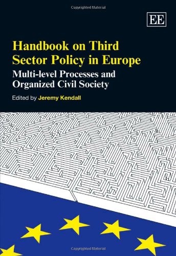 Handbook on Third Sector Policy in Europe: Multi-level Processes and Organized Civil Society