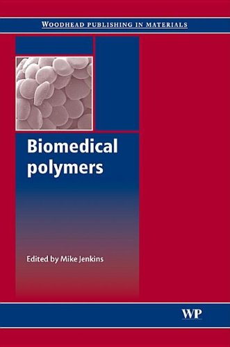Biomedical Polymers (Woodhead Publishing Series in Biomaterials)