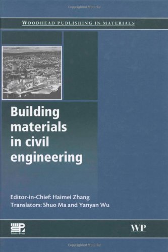 Building Materials in Civil Engineering (Woodhead Publishing Series in Civil and Structural Engineering)