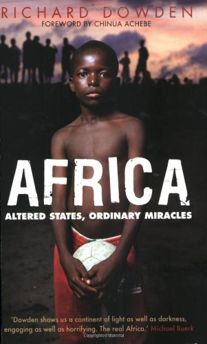 Africa: Altered States, Ordinary Miracles