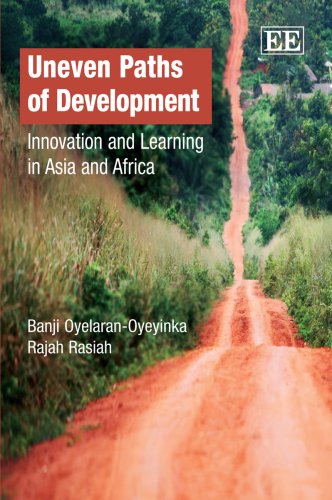 Uneven Paths of Development: Innovation and Learning in Asia and Africa